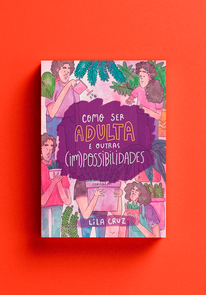 Como ser Adulta e outras (im)possibilidades